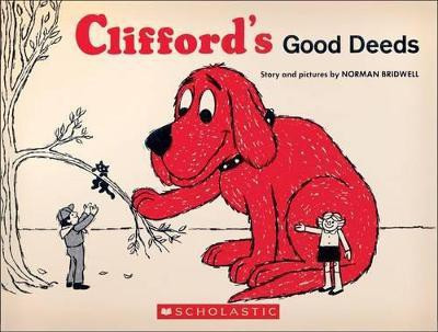 Clifford's Good Deeds (Vintage Hardcover Edition)(English, Hardcover, Bridwell Norman)