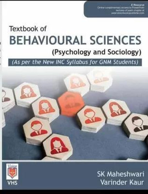 Textbook of Behavioral Sciences (Psychology & Sociology) For Gnm Nursing Students(Paperback, SK Maheswari, Varinder Kaur)