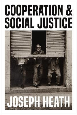 Cooperation and Social Justice(English, Electronic book text, Heath Joseph)