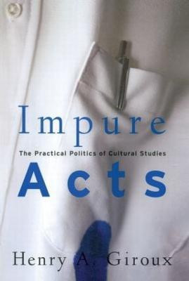 Impure Acts(English, Paperback, Giroux Henry A.)