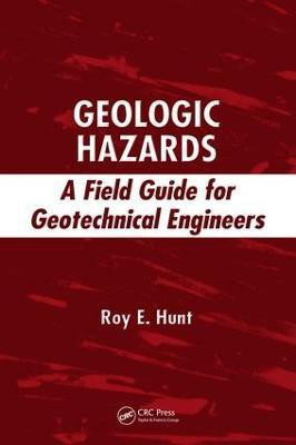 Geologic Hazards(English, Electronic book text, Hunt Roy E.)