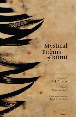 Mystical Poems of Rumi(English, Paperback, Rumi Jalal al-Din)