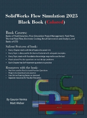 SolidWorks Flow Simulation 2025 Black Book(English, Hardcover, Verma Gaurav)
