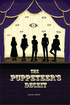 The Puppeteer's Deceit(English, Paperback, Arina Eden)