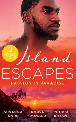 Island Escapes: Passion In Paradise(English, Paperback, Carr Susanna)