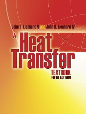 A Heat Transfer Textbook(English, Paperback, Lienhard John)