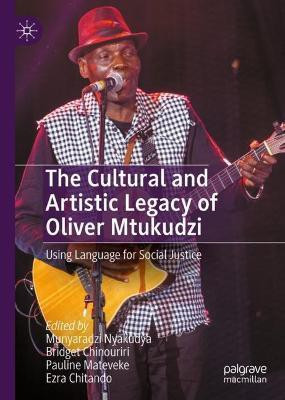 The Cultural and Artistic Legacy of Oliver Mtukudzi(English, Hardcover, unknown)
