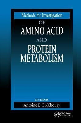 Methods for Investigation of Amino Acid and Protein Metabolism(English, Paperback, unknown)