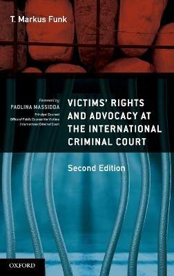 Victims' Rights and Advocacy at the International Criminal Court(English, Hardcover, Funk T. Markus)