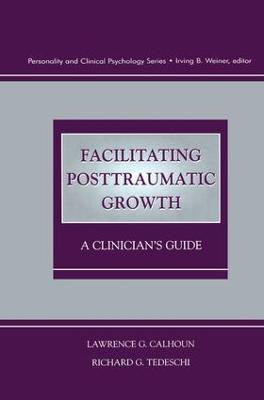 Facilitating Posttraumatic Growth(English, Paperback, unknown)
