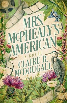 Mrs. McPhealy's American(English, Paperback, McDougall Claire R.)