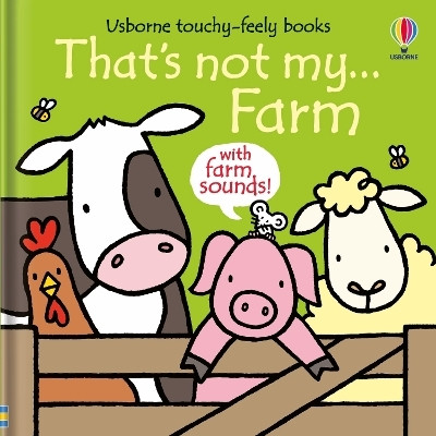That's not my... Farm(English, Board book, Watt Fiona)