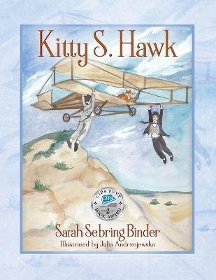 Kitty S. Hawk(English, Paperback, Binder Sarah Sebring)