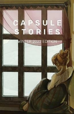 Capsule Stories Winter 2022 Edition(English, Paperback, unknown)