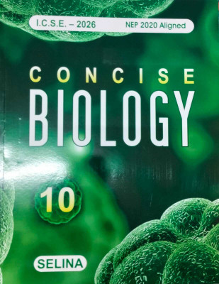 Selina ICSE Concise Biology for Class-10 by H S Vishnoi for (2025-2026) Examination(Paperback, H S Vishnoi)