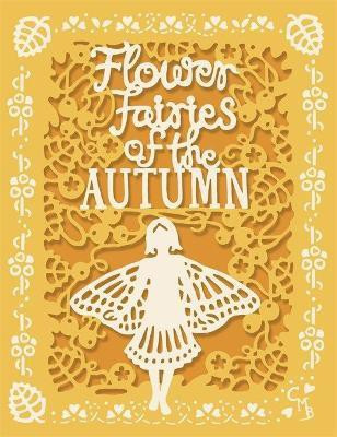Flower Fairies of the Autumn(English, Hardcover, Barker Cicely Mary)