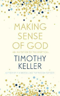 Making Sense of God(English, Paperback, Keller Timothy)