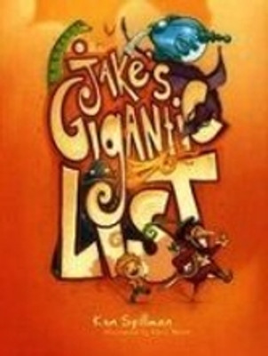 Jakes Gigantic List(English, Paperback, Spillman Ken)