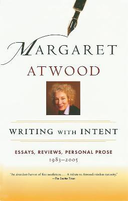 Writing with Intent(English, Paperback, Atwood Margaret)