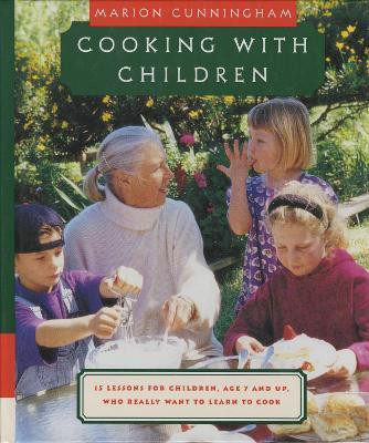 Cooking with Children(English, Hardcover, Cunningham Marion)
