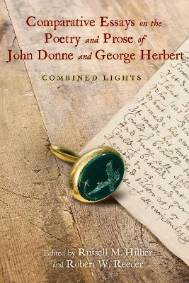 Comparative Essays on the Poetry and Prose of John Donne and George Herbert(English, Hardcover, unknown)