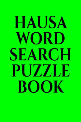 HAUSA WORD SEARCH PUZZLE BOOK(English, Paperback, Gss)