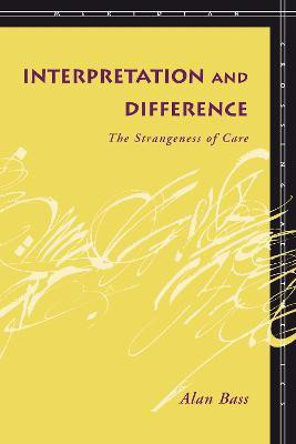Interpretation and Difference(English, Paperback, Bass Alan)