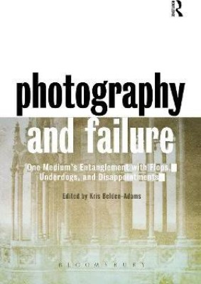 Photography and Failure(English, Paperback, unknown)