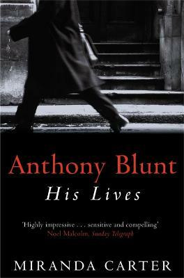Anthony Blunt(English, Paperback, Carter Miranda)