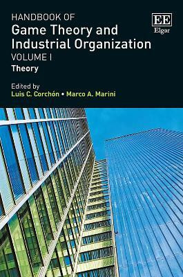 Handbook of Game Theory and Industrial Organization, Volume I(English, Paperback, unknown)