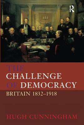 The Challenge of Democracy(English, Hardcover, Cunningham Hugh)