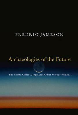 Archaeologies of the Future(English, Paperback, Jameson Fredric)