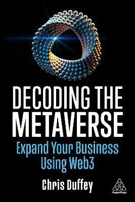 Decoding the Metaverse(English, Paperback, Duffey Chris)