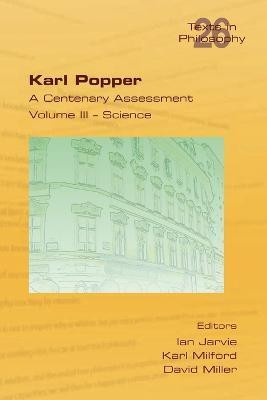 Karl Popper. A Centenary Assessment. Volume III - Science(English, Paperback, unknown)