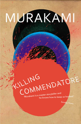 Killing Commendatore(English, Paperback, Murakami Haruki)