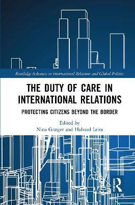The Duty of Care in International Relations(English, Paperback, unknown)