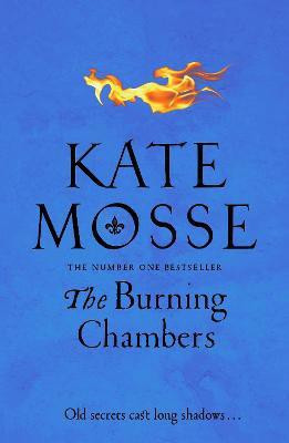 The Burning Chambers(English, Paperback, Mosse Kate)