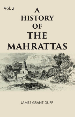 A HISTORY OF THE MAHRATTAS Volume 2nd(Paperback, James Grant Duff)