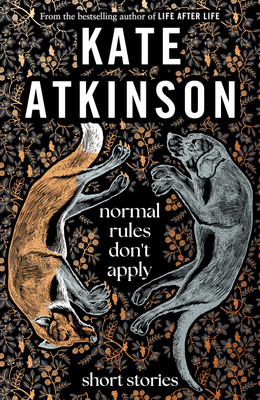 Normal Rules Don't Apply(English, Hardcover, Atkinson Kate)
