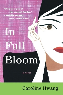 In Full Bloom(English, Paperback, Hwang Caroline)
