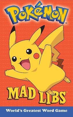 Pokemon Mad Libs(English, Paperback, Luper Eric)