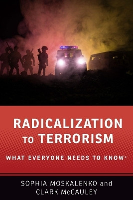Radicalization to Terrorism(English, Paperback, Moskalenko Sophia)