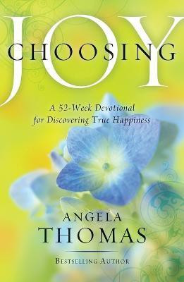 Choosing Joy(English, Paperback, Thomas Angela)