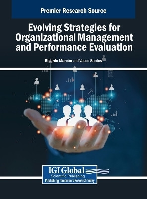 Evolving Strategies for Organizational Management and Performance Evaluation(English, Hardcover, unknown)