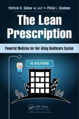 The Lean Prescription(English, Electronic book text, Gabow Patricia A.)