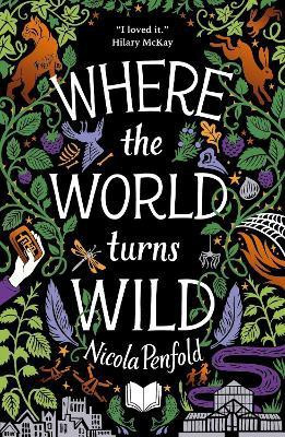 Where The World Turns Wild(English, Paperback, Penfold Nicola)