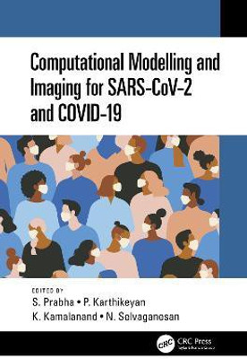 Computational Modelling and Imaging for SARS-CoV-2 and COVID-19(English, Paperback, unknown)