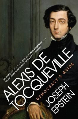 Alexis de Tocqueville(English, Paperback, Epstein Joseph)