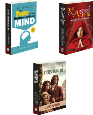 Persuasion, The Scarlet Letter and The Power of Your Subconscious Mind : Timeless Classics of Love, Must-Read Stories of Personal Growth, Philosophy & Self-Growth Combo | Pack of 3 Novels(Paperback, Jane Austen, Nathaniel Hawthorne, Dr. Joseph Murphy)