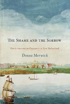 The Shame and the Sorrow(English, Electronic book text, Merwick Donna)